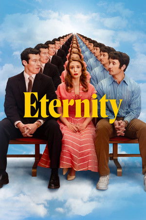 Eternity (2025) สามรักหนึ่งนิรันดร์