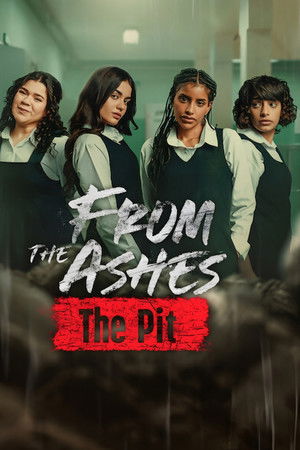From the Ashes: The Pit (2026) จากเถ้าถ่าน: นรกใต้ดิน