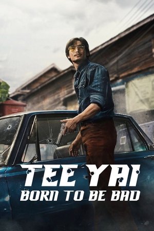 Tee Yai: Born to Be Bad (2025) ตี๋ใหญ่ ฤกษ์ดาวโจร